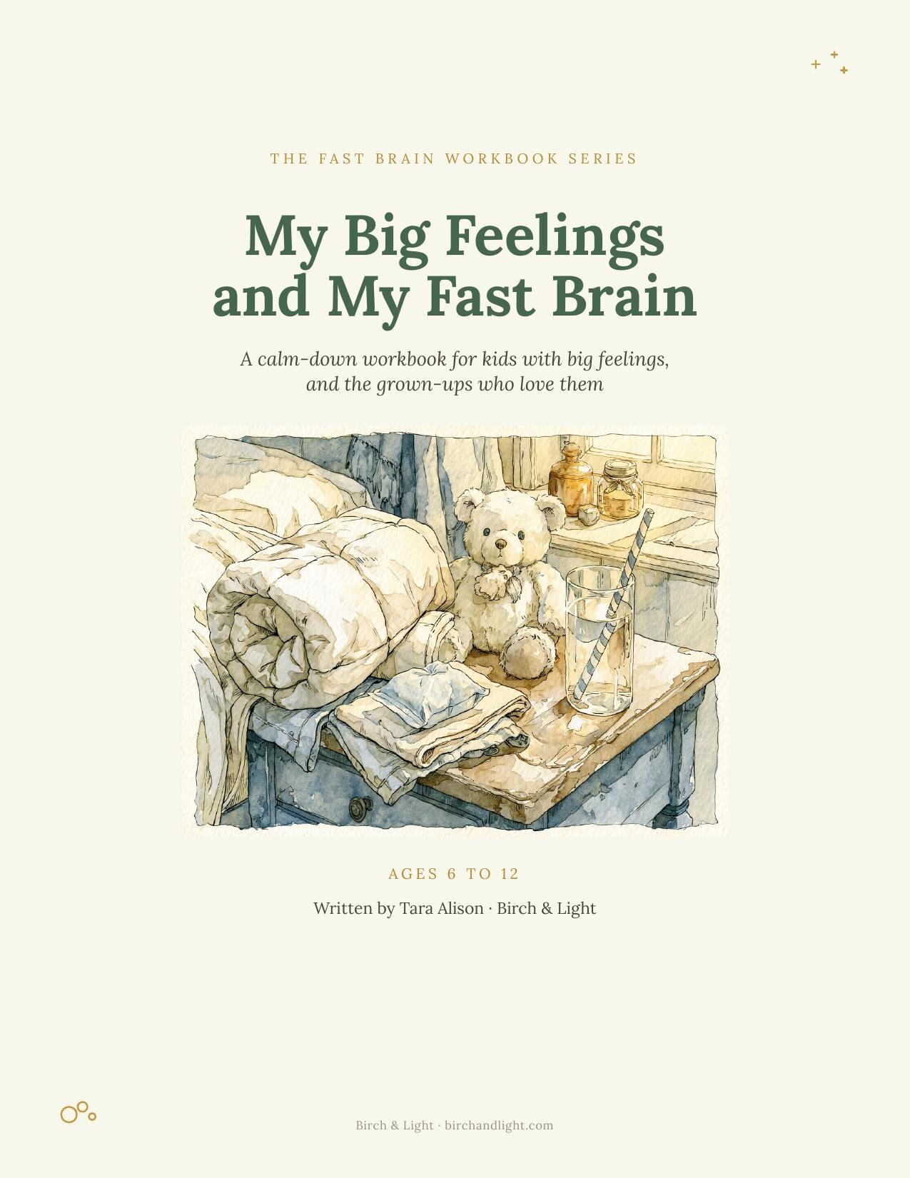 My Big Feelings and My Fast Brain cover